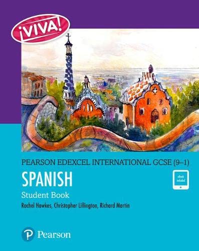 Pearson Edexcel International GCSE (9–1) Spanish Student Book von Edexcel Limited