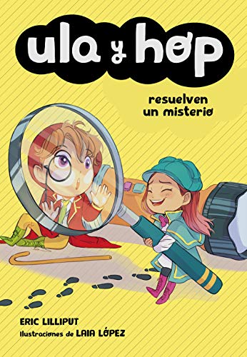 Ula y Hop - Ula y Hop resuelven un misterio (Libros para niños de 7 años) von ALFAGUARA