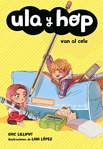 Ula y Hop van al cole (Ula y Hop. Diminutos) (Libros para niños de 7 años)