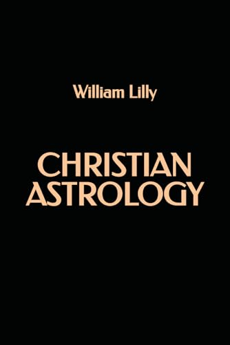 Christian Astrology von Independently published
