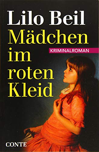 Mädchen im roten Kleid: Kriminalroman