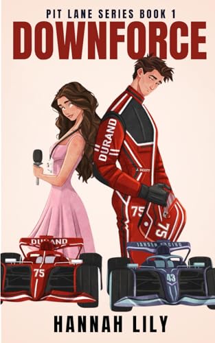 Downforce (Pit Lane Series, Band 1)