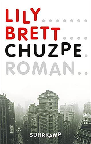 Chuzpe: Roman. Geschenkausgabe (suhrkamp pocket)