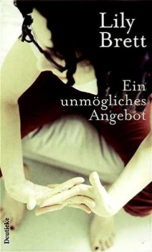 Ein unmögliches Angebot: Roman von Deuticke Verlag