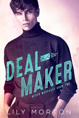 Deal Maker (Mixed Messages, Band 2) von Independently published