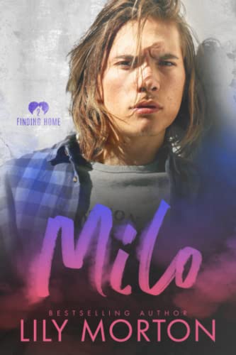 Milo (Finding Home, Band 2) von Independently published