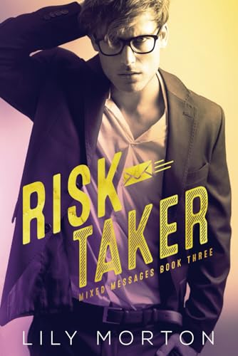 Risk Taker (Mixed Messages, Band 3) von Independently published