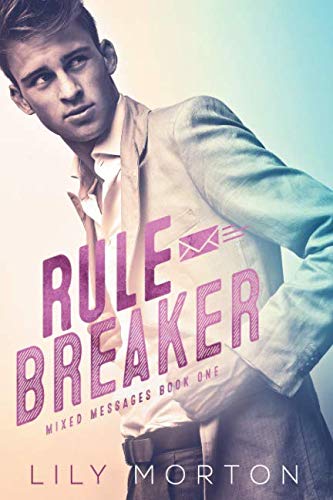 Rule Breaker (Mixed Messages, Band 1)