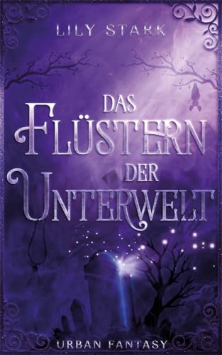 Das Flüstern der Unterwelt von NOVA MD