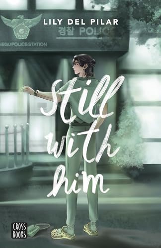 Still with 4. Still with him (Ficción, Band 4) von Crossbooks