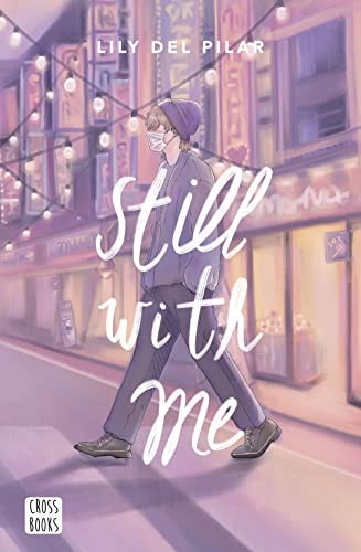 Still with me (Ficción, Band 2) von Crossbooks