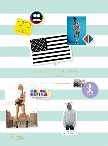 Opening Ceremony Opening Ceremony von Rizzoli Universe Promotional Books