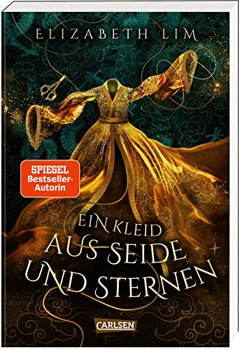 Ein Kleid aus Seide und Sternen (Ein Kleid aus Seide und Sternen 1): Poetisches Fantasy-Abenteuer mit zarter Liebesgeschichte in fernöstlichem Setting