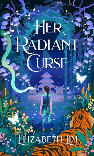 Her Radiant Curse: an enchanting fantasy, set in the same world as Six Crimson Cranes (Six crimson cranes, 0.5) von Hodderscape