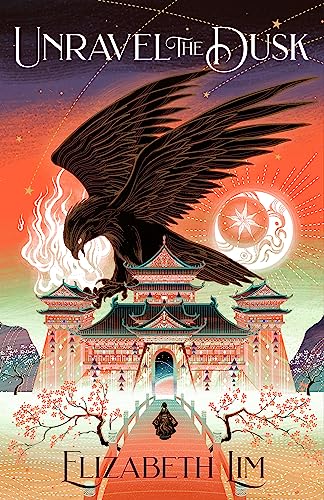 Unravel the Dusk: The second instalment in the sweeping fantasy series, The Blood of Stars von Hodder And Stoughton Ltd.