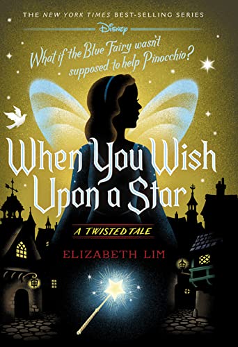 When You Wish Upon a Star: A Twisted Tale von Unknown