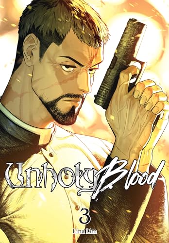 Unholy Blood, Vol. 3 (UNHOLY BLOOD TP) von Yen Press