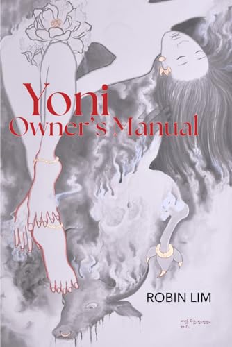 Yoni Owner's Manual von Half Angel Press