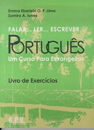 Livro de Exercicios: Exercise book (Falar...Ler...Escrever...Portugues)