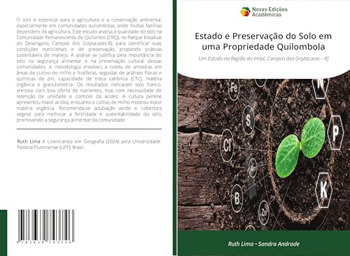Estado e Preservação do Solo em uma Propriedade Quilombola: Um Estudo na Região do Imbé, Campos dos Goytacazes - RJ von VDM Verlag