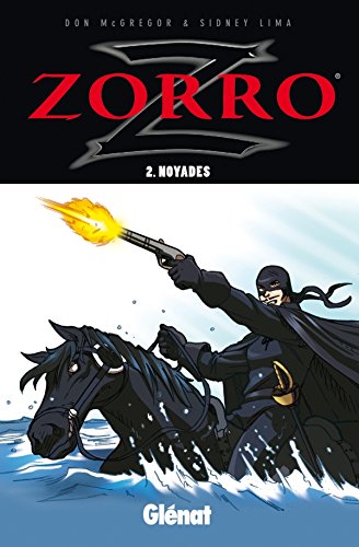 Zorro - Tome 02: Noyades von GLÉNAT BD