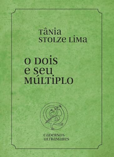 O dois e seu múltiplo von Azougue Press