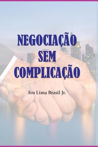 Negocia o Sem Complica o von Clube de Autores