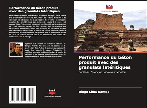 Performance du béton produit avec des granulats latéritiques: anciennes techniques, nouveaux concepts
