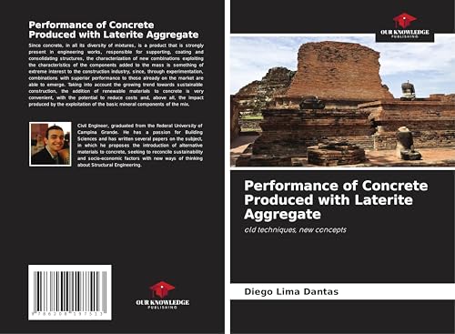Performance of Concrete Produced with Laterite Aggregate: old techniques, new concepts