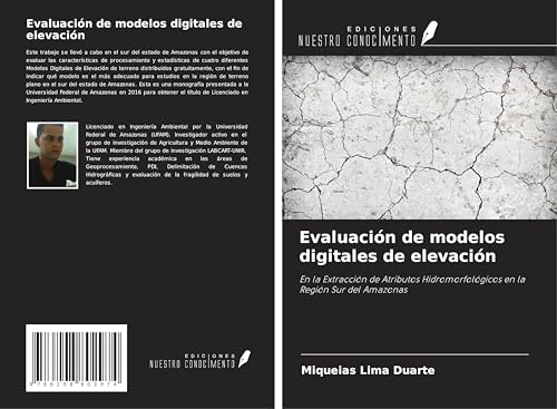 Evaluación de modelos digitales de elevación: En la Extracción de Atributos Hidromorfológicos en la Región Sur del Amazonas von Ediciones Nuestro Conocimiento