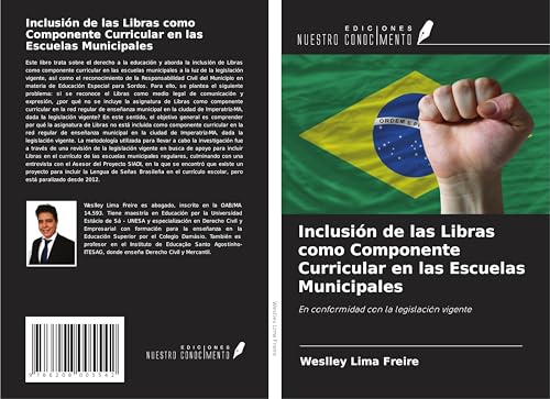 Inclusión de las Libras como Componente Curricular en las Escuelas Municipales: En conformidad con la legislación vigente von Ediciones Nuestro Conocimiento