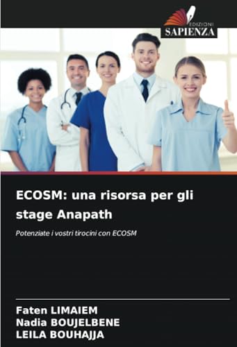 ECOSM: una risorsa per gli stage Anapath: Potenziate i vostri tirocini con ECOSM ECOSM: una risorsa per gli stage Anapath: Potenziate i vostri tirocini con ECOSM von Edizioni Sapienza