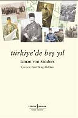 Türkiyede Bes Yil