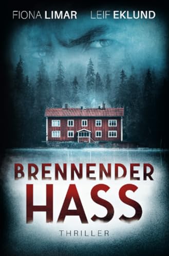 Brennender Hass Brennender Hass von epubli