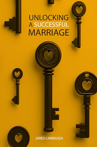 Unlocking A Successful Marriage von Independent Publisher