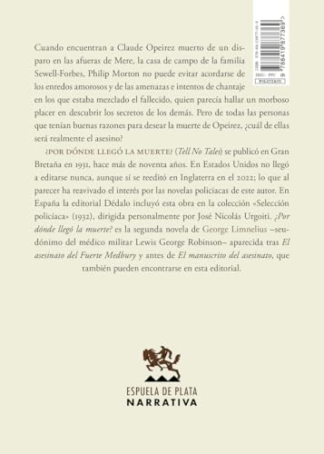 ¿Por dónde llegó la muerte? (Narrativa, Band 164) von Ediciones Espuela de Plata