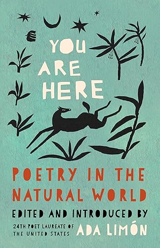 You Are Here: Poetry in the Natural World von Milkweed Editions