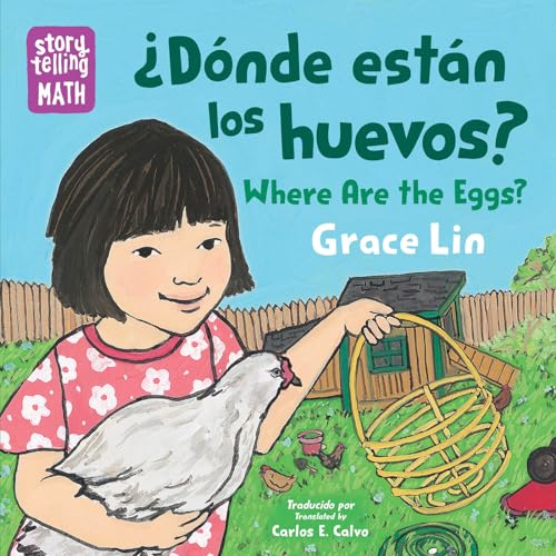 ¿Dónde están los huevos? / Where Are the Eggs? (Spanish Bilingual Edition) (Storytelling Math)