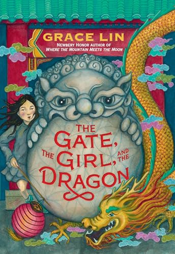 The Gate, the Girl, and the Dragon (Standard Edition) von Little, Brown Books for Young Readers