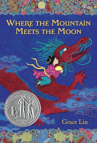 Where the Mountain Meets the Moon (Newbery Honor Book) von Little, Brown Books for Young Readers