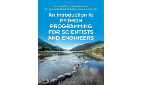 An Introduction to Python Programming for Scientists and Engineers