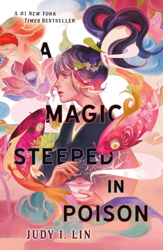 A Magic Steeped in Poison (Book of Tea, 1)