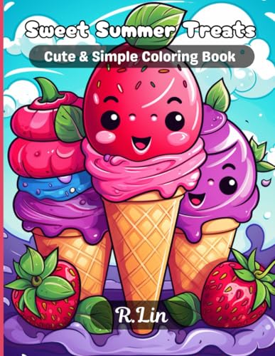Sweet Summer Treats: Cute and simple coloring book von Independently published