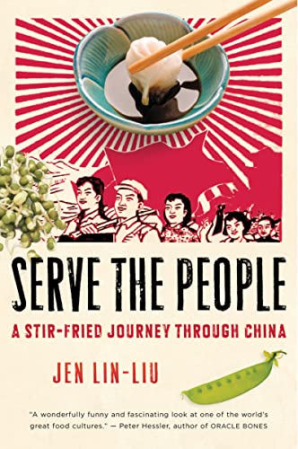 Serve The People Pa: A Stir-Fried Journey Through China