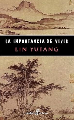 IMPORTANCIA DE VIVIR, LA (pocket)