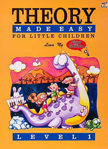 Theory Made Easy For Little Children Level 1 (Theory Of Music Made Easy)
