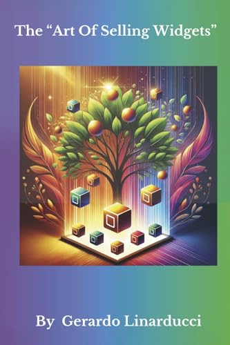The Art of Selling Widgets von Bookbaby