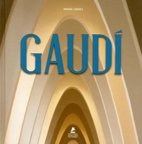 Gaudi von PLACE VICTOIRES