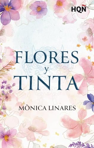 Flores y tinta (HQÑ, Band 405) von HQÑ