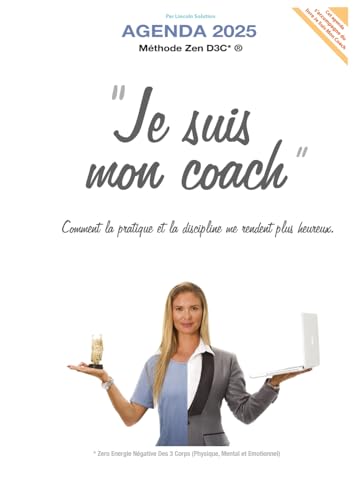Agenda 2025 - Je suis mon coach: Comment la pratique et la discipline me rendent plus heureux Agenda 2025 - Je suis mon coach: Comment la pratique et la discipline me rendent plus heureux von auto édition